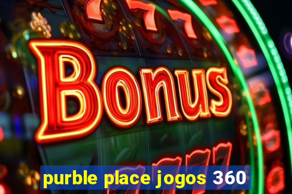 purble place jogos 360